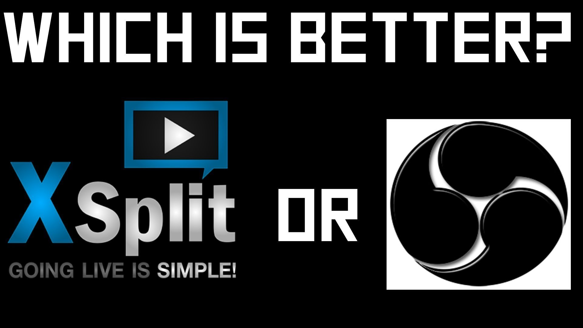 Obs Vs Xsplit Best Streaming Software Comparison Techmused