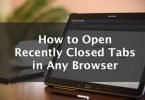 how to open recently closed tabs in any browser